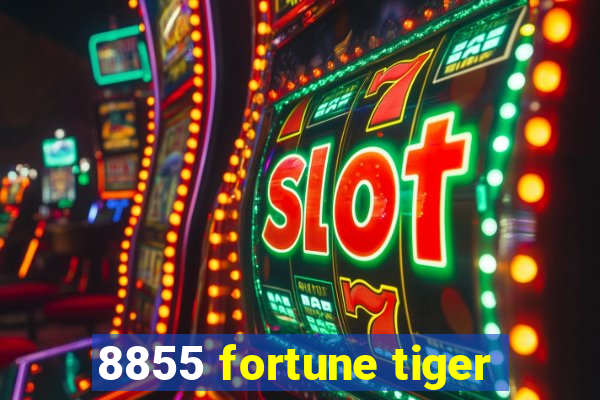 8855 fortune tiger